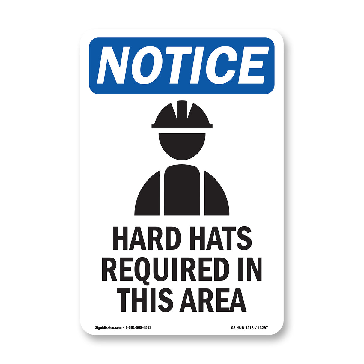 Hard Hats Required In This Area