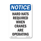 Hard Hats Required When Cranes Are Operating
