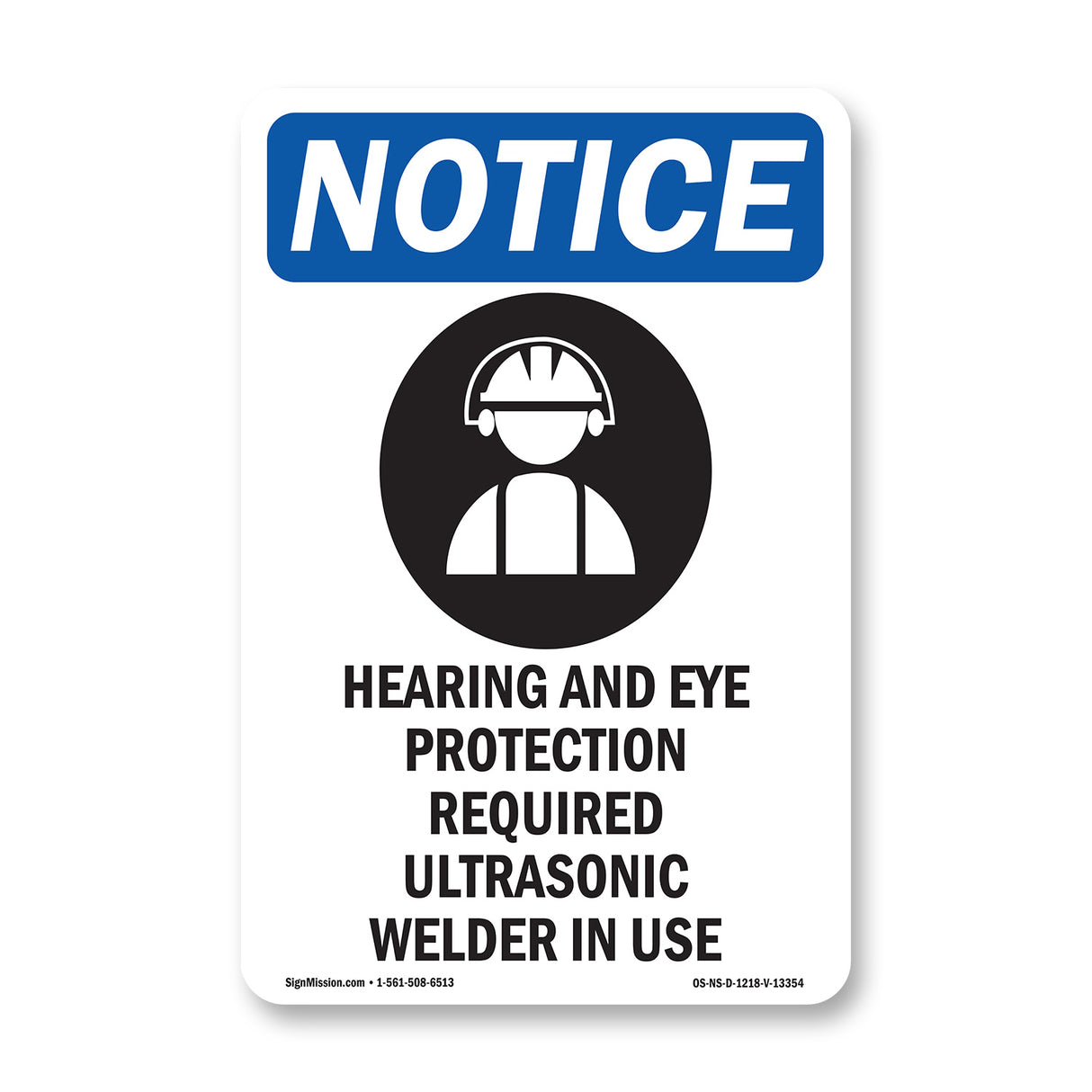 Hearing And Eye Protection Required