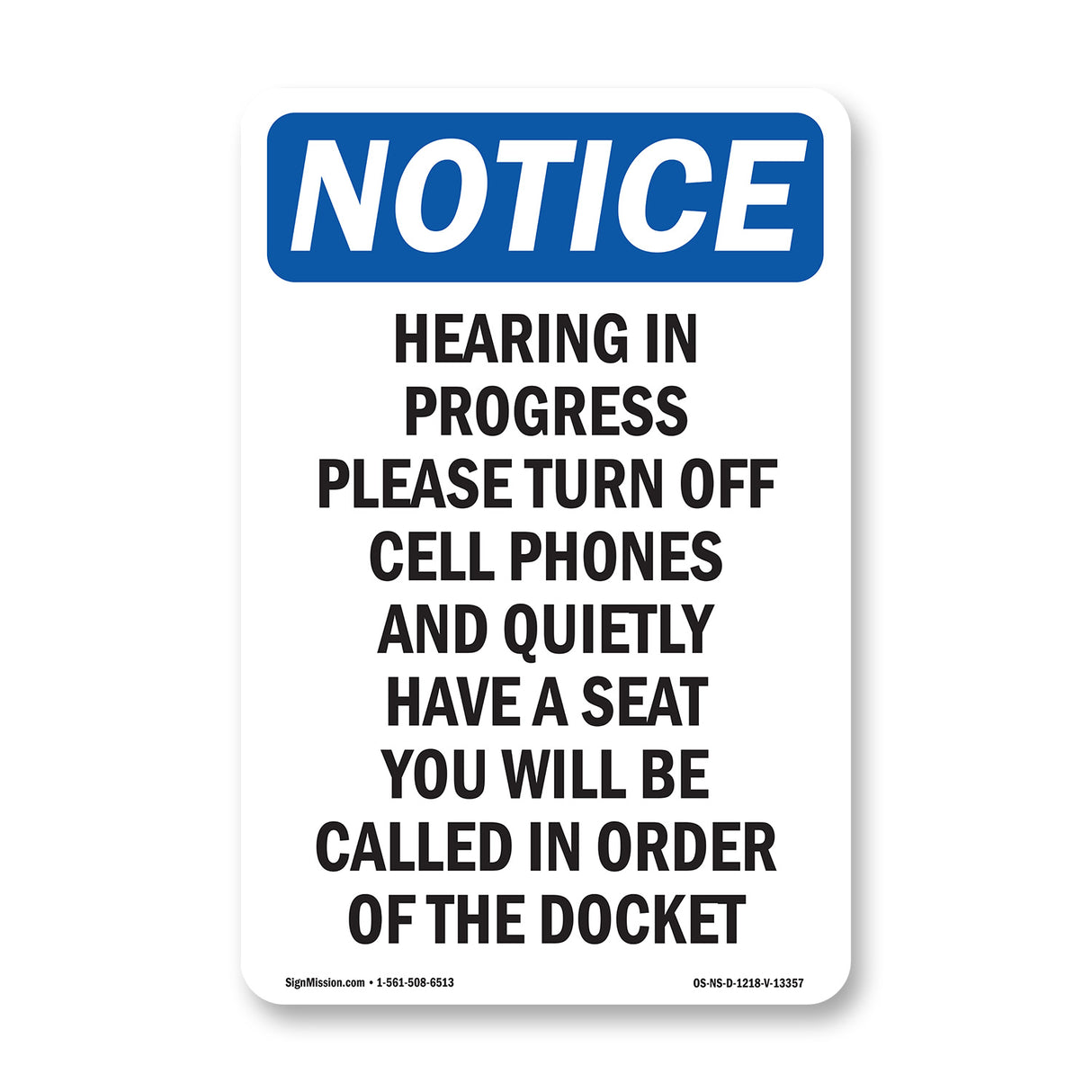 Hearing In Progress Please Turn Off Cell