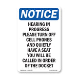Hearing In Progress Please Turn Off Cell