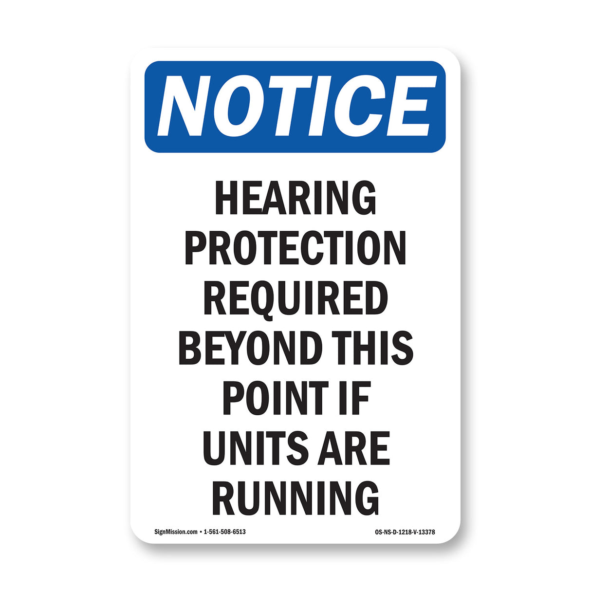 Hearing Protection Required Beyond This