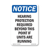 Hearing Protection Required Beyond This