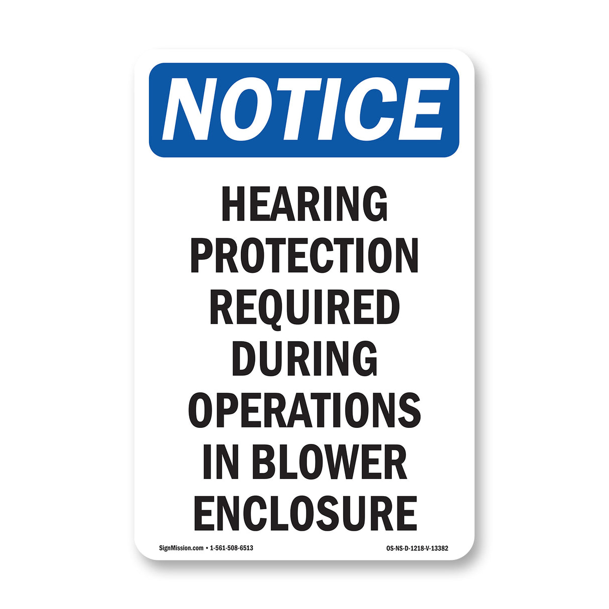 Hearing Protection Required During Operations
