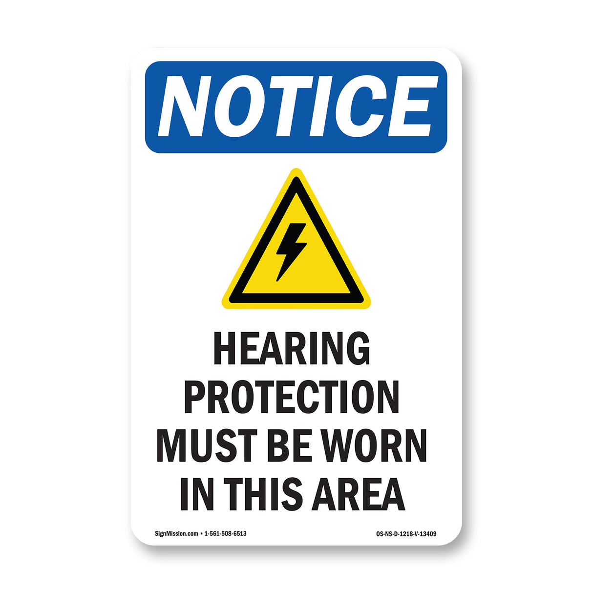 Hearing Protection Must Be Worn