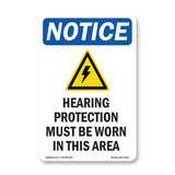Hearing Protection Must Be Worn