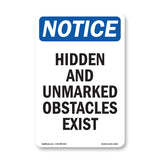 Hidden And Unmarked Obstacles Exist