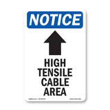 High Tensile Cable Area [Up Arrow]