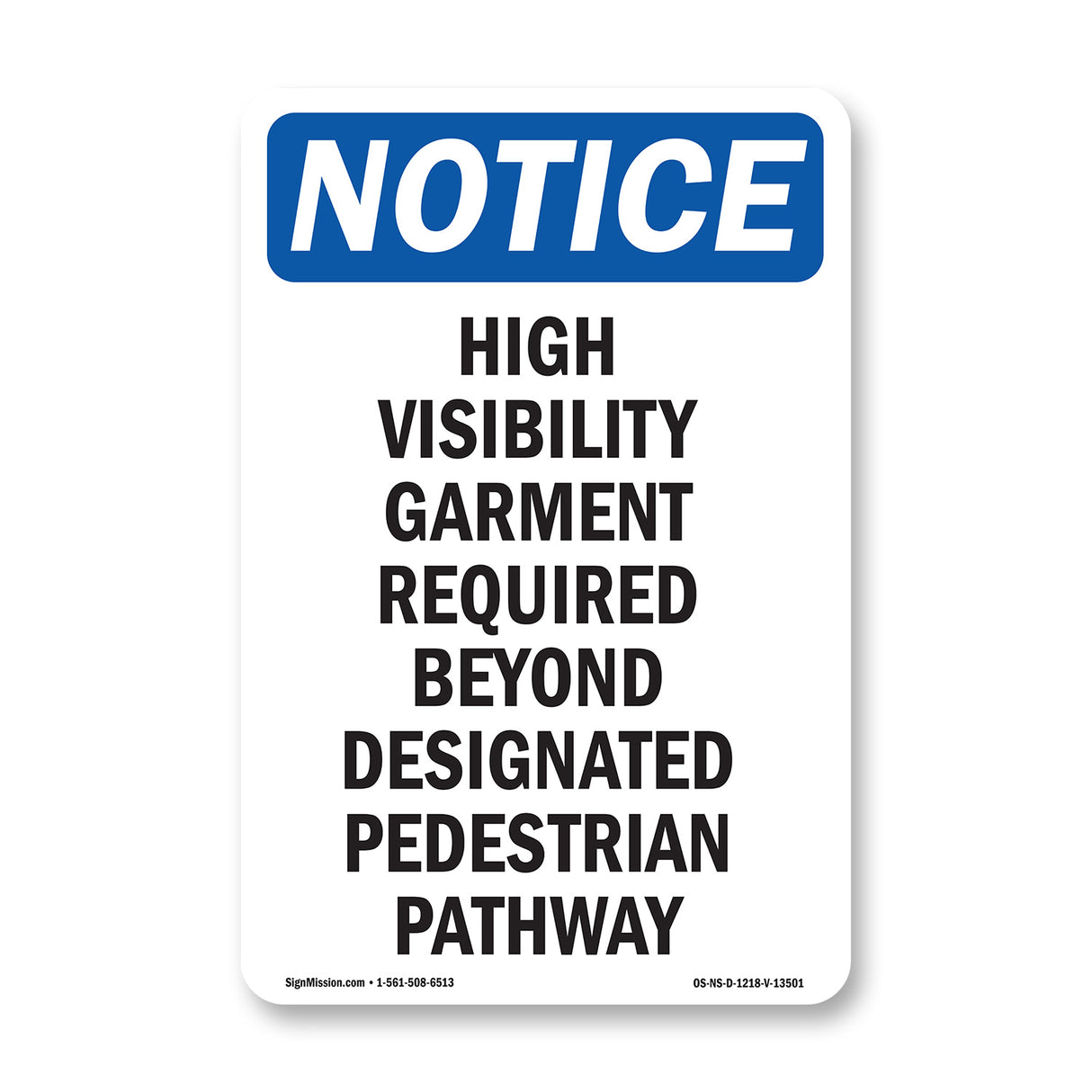 High Visibility Garment Required Beyond