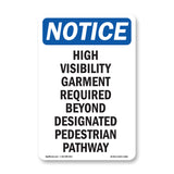 High Visibility Garment Required Beyond