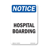 Hospital Boarding
