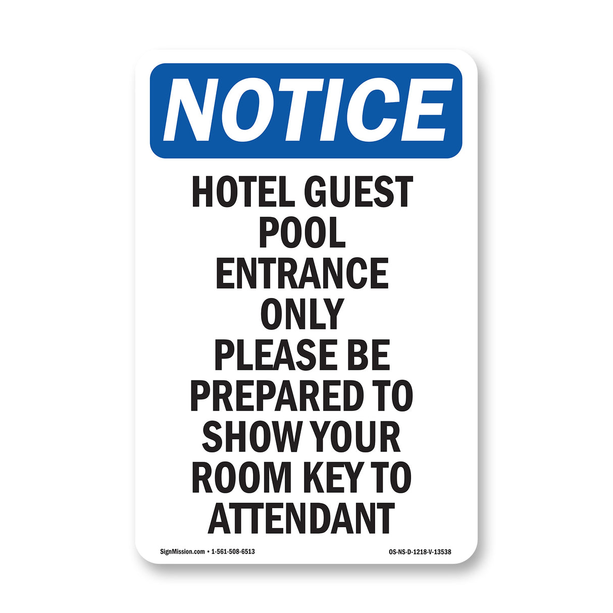 Hotel Guest Pool Entrance Only Please Be