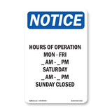 Hours Of Operation Mon - Fri ____ Am - ____