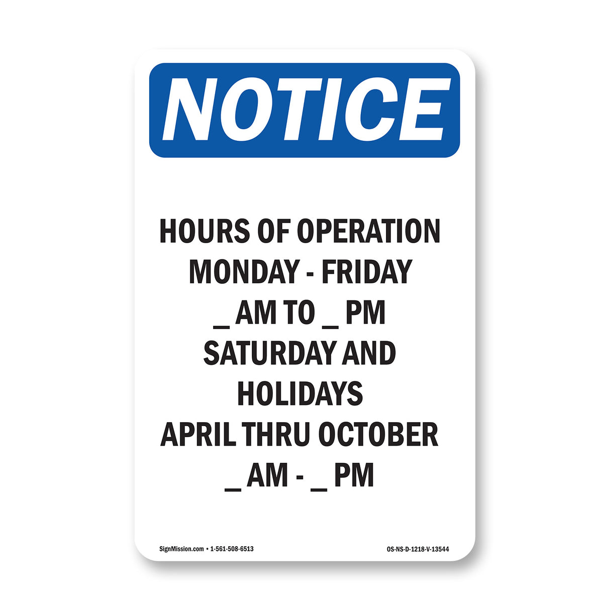 Hours Of Operation Monday - Friday ____