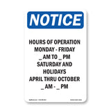 Hours Of Operation Monday - Friday ____
