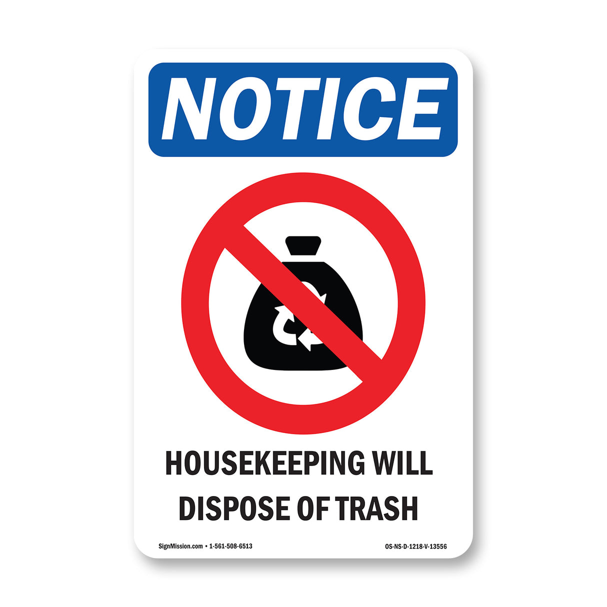 Housekeeping Will Dispose Of Trash