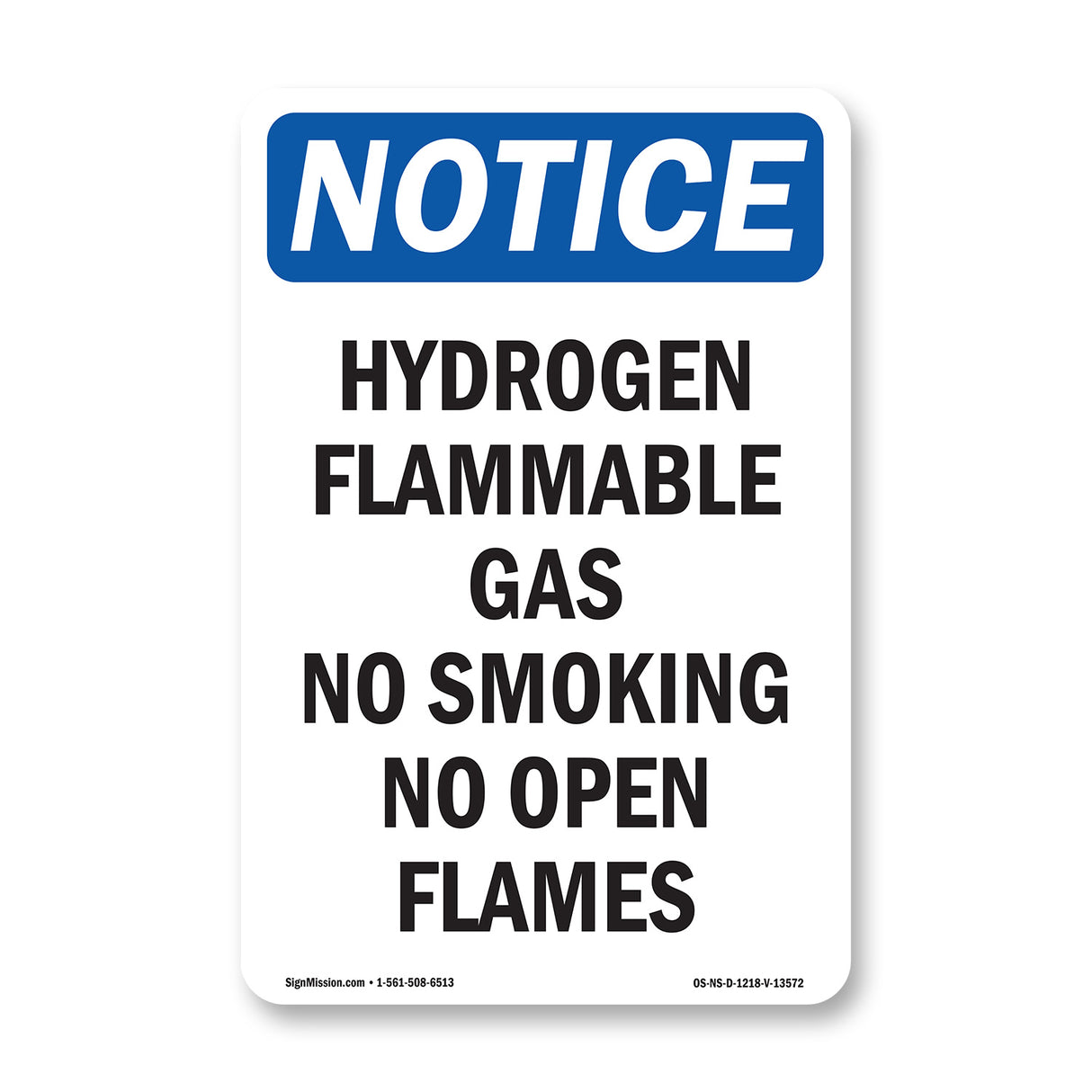 Hydrogen Flammable Gas No Smoking No Open Flames Sign