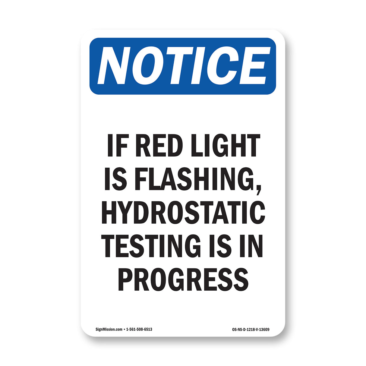 If Red Light Is Flashing, Hydrostatic