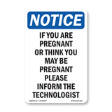 If You Are Pregnant Or Think You May Be