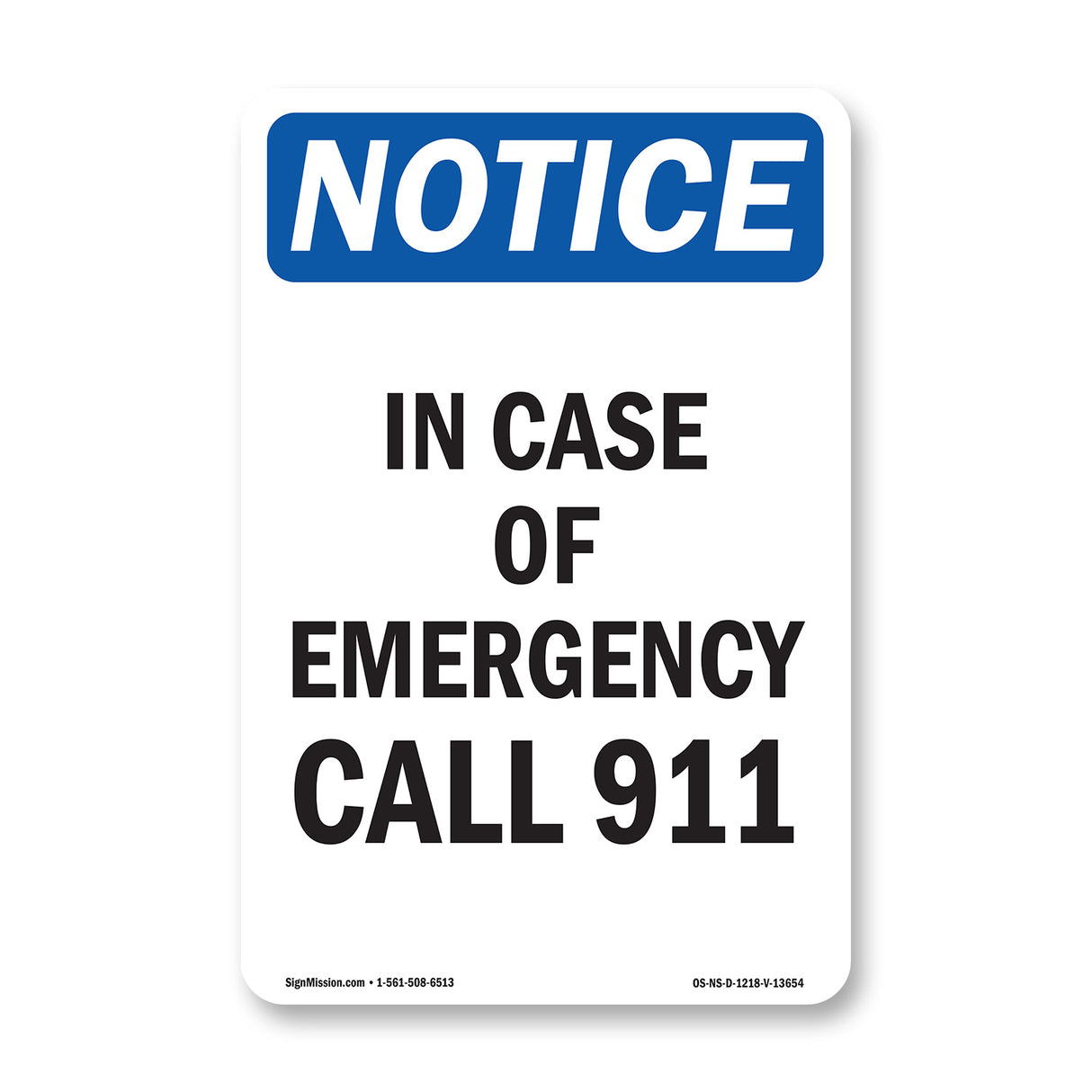 In Case Of Emergency Call 911