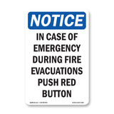 In Case Of Emergency During Fire Evacuations