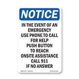 In The Event Of An Emergency Use Phone To
