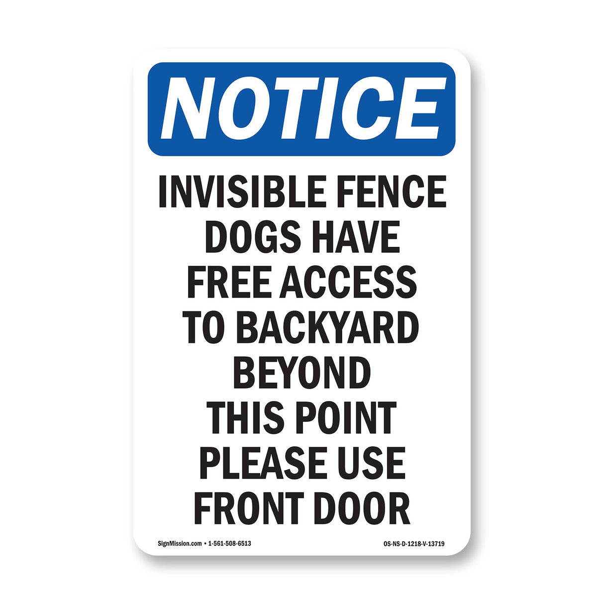 Invisible Fence Dogs Have Free Access To