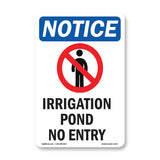 Irrigation Pond No Entry