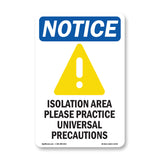 Isolation Area Please Practice