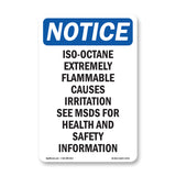 Iso-Octane Extremely Flammable Causes Irritation Sign