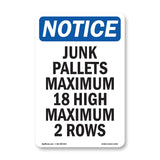 Junk Pallets Maximum 18 High Maximum 2 Rows