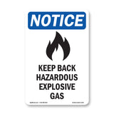 Keep Back Hazardous Explosive Gas
