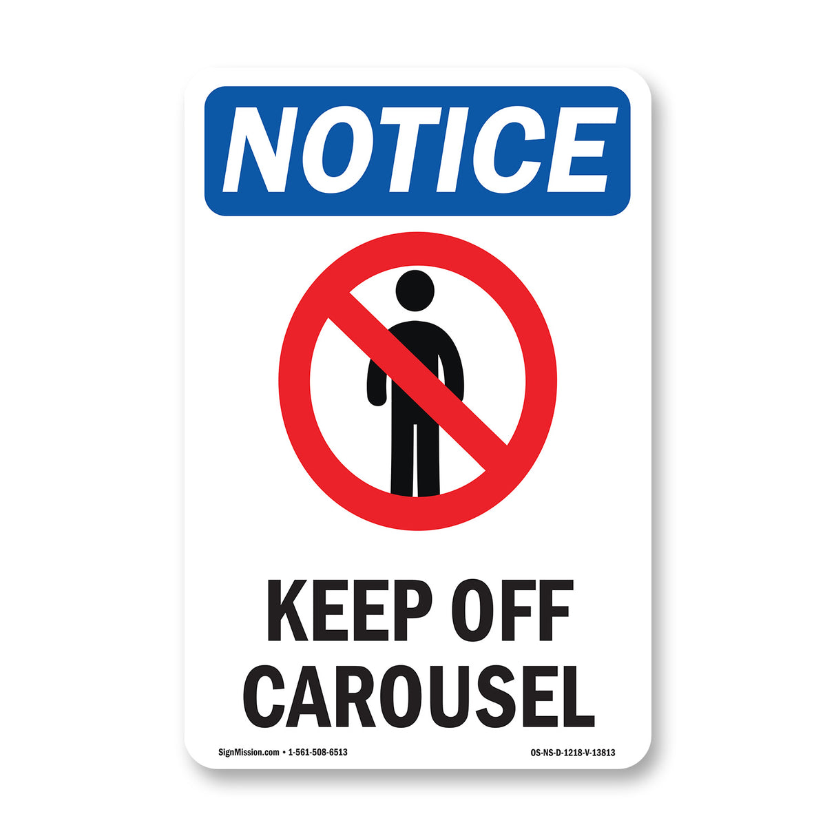 Keep Off Carousel