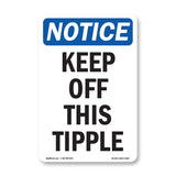 Keep Off This Tipple