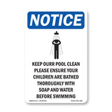 Keep Our Pool Clean Please Ensure