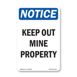 Keep Out Mine Property
