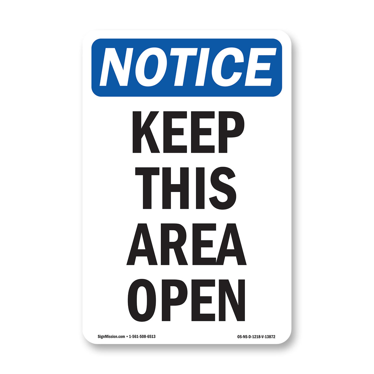 Keep This Area Open