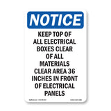 Keep Top Of All Electrical Boxes Clear Of Sign