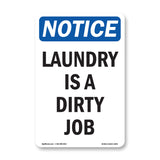 Laundry Is A Dirty Job