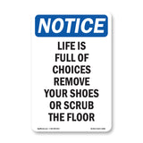 Life Is Full Of Choices Remove