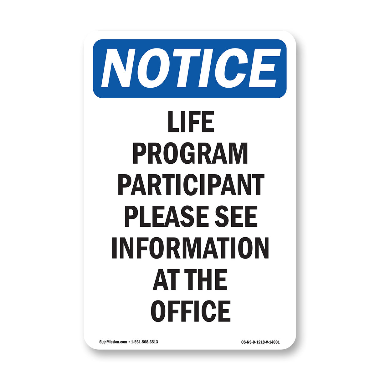 Life Program Participant Please See Information