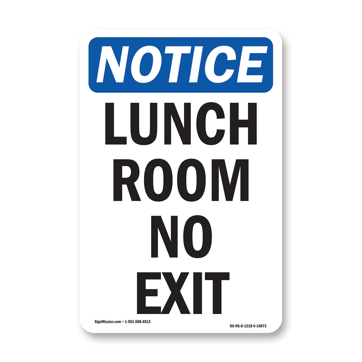 Lunch Room No Exit