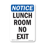 Lunch Room No Exit