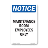 Maintenance Room Employees Only