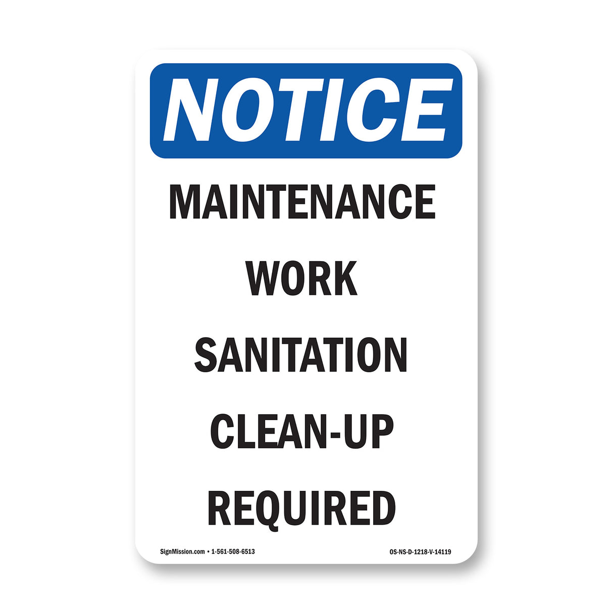 Maintenance Work Sanitation Clean-Up Required