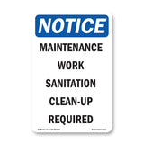 Maintenance Work Sanitation Clean-Up Required