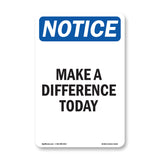 Make A Difference Today