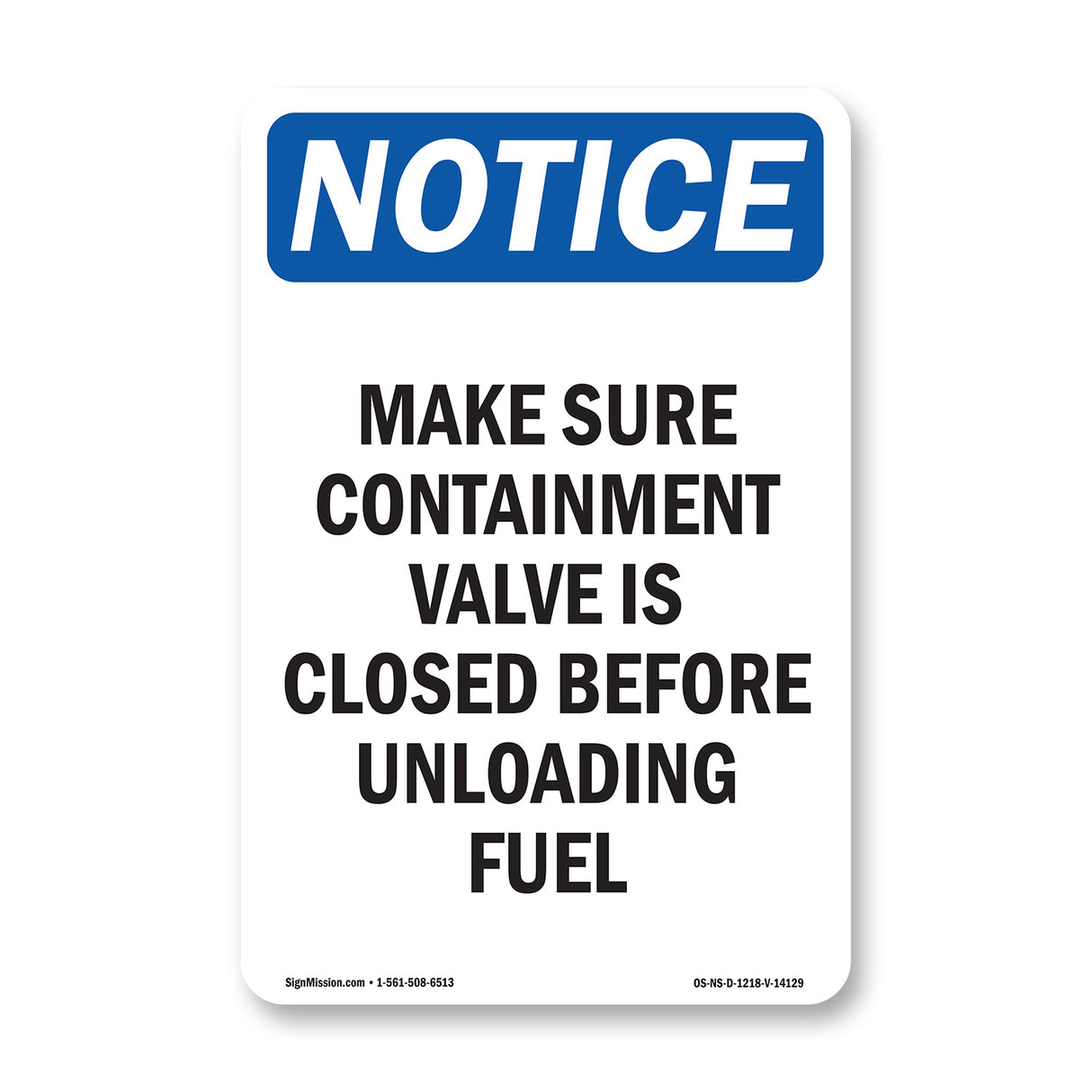 Make Sure Containment Valve Is Closed Before