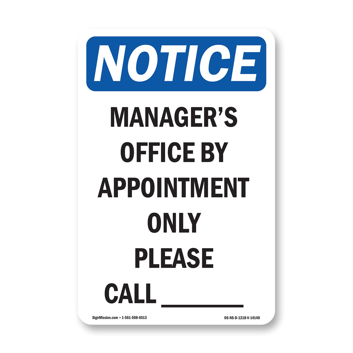 Manager's Office By Appointment Only Please