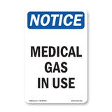 Medical Gas In Use Sign